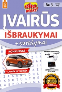 ID 36 oho maxi! Įvairūs išbraukymai